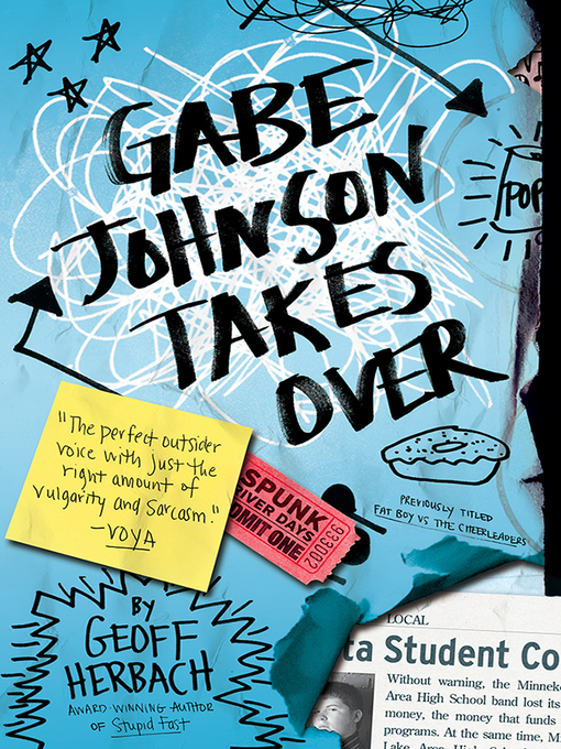 Title details for Gabe Johnson Takes Over by Geoff Herbach - Available